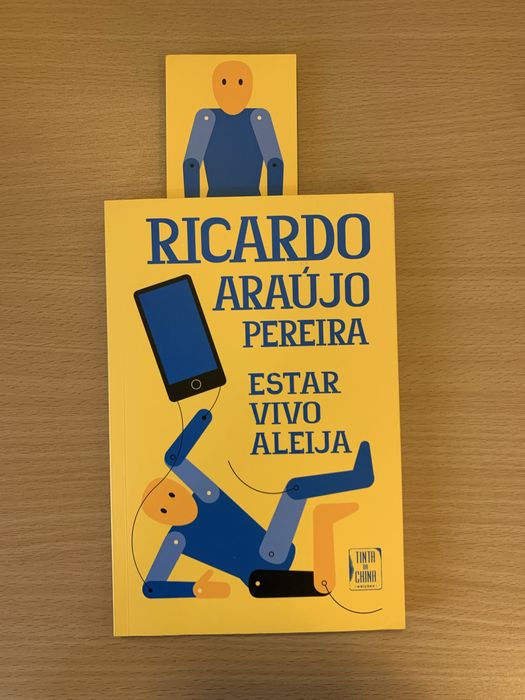 Livro Ricardo Araujo Pereira “Estar vivo aleija”