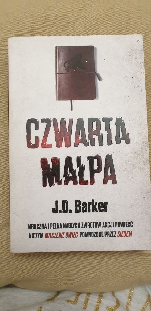 Czwarta małpa. J.D. Barker