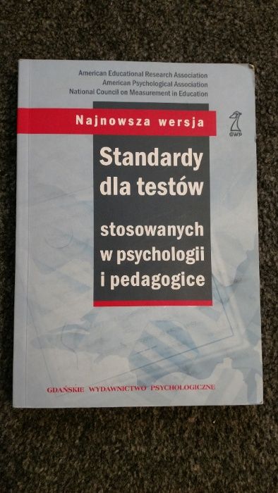 Standardy dla testów stosowanych w psychologii i pedagogice, kryteria