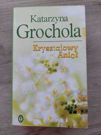 Kryształowy Anioł Katarzyna Grochola