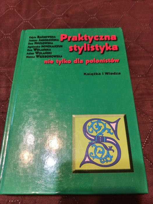 Praktyczna stylistyka nie tylko dla polonistów, okazja