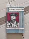 Livro " A viagem de Vasco da Gama" - Elaine Sanceau