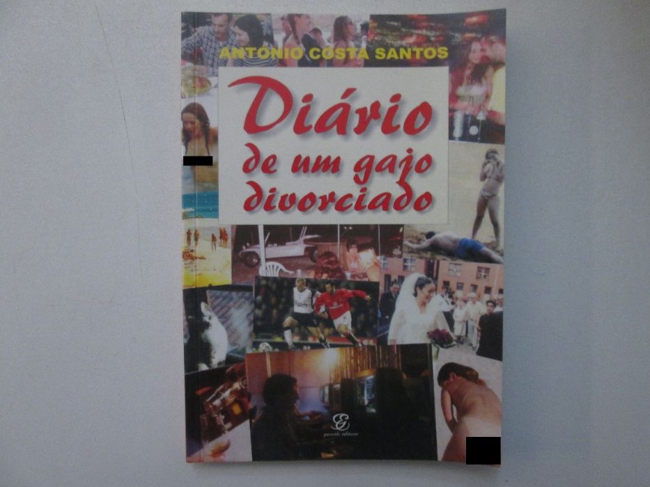 Diário de um gajo divorciado- António Costa Santos