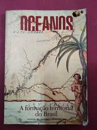 Revista Oceanos Nº 40 - A Formação Territorial do Brasil