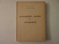 Alimentos, saúde e vitaminas- R. H. A. Plimmer, Violet G. Plimmer