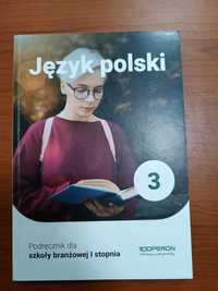 Język polski 3 Podręcznik dla szkoły branżowej I stopnia Katarzyna Tom