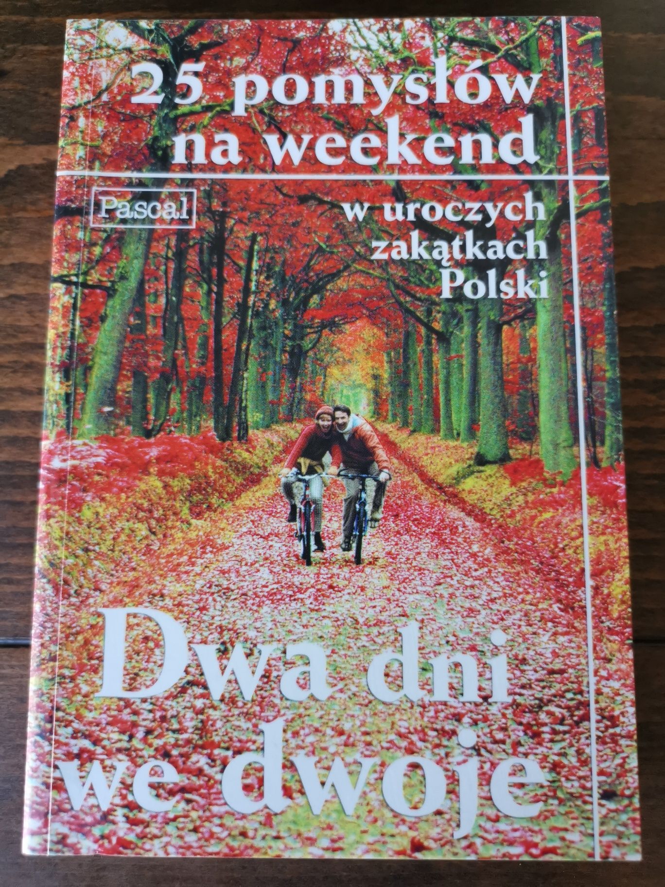 25 pomysłów na weekend, Pascal