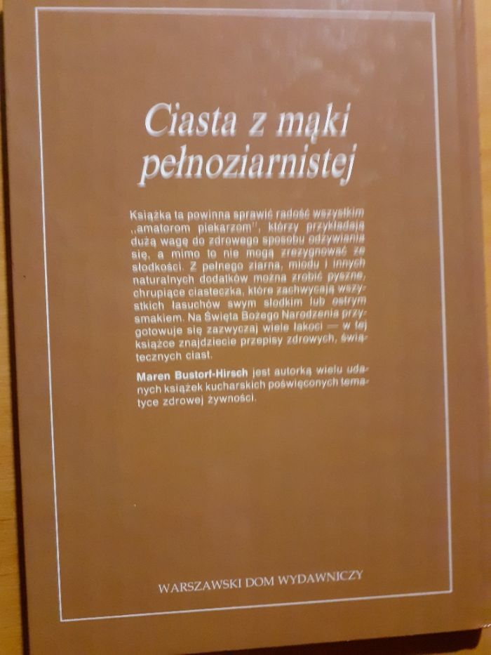 Ciasta z mąki pełnoziarnistej - Maren Bustorf-Hirsch