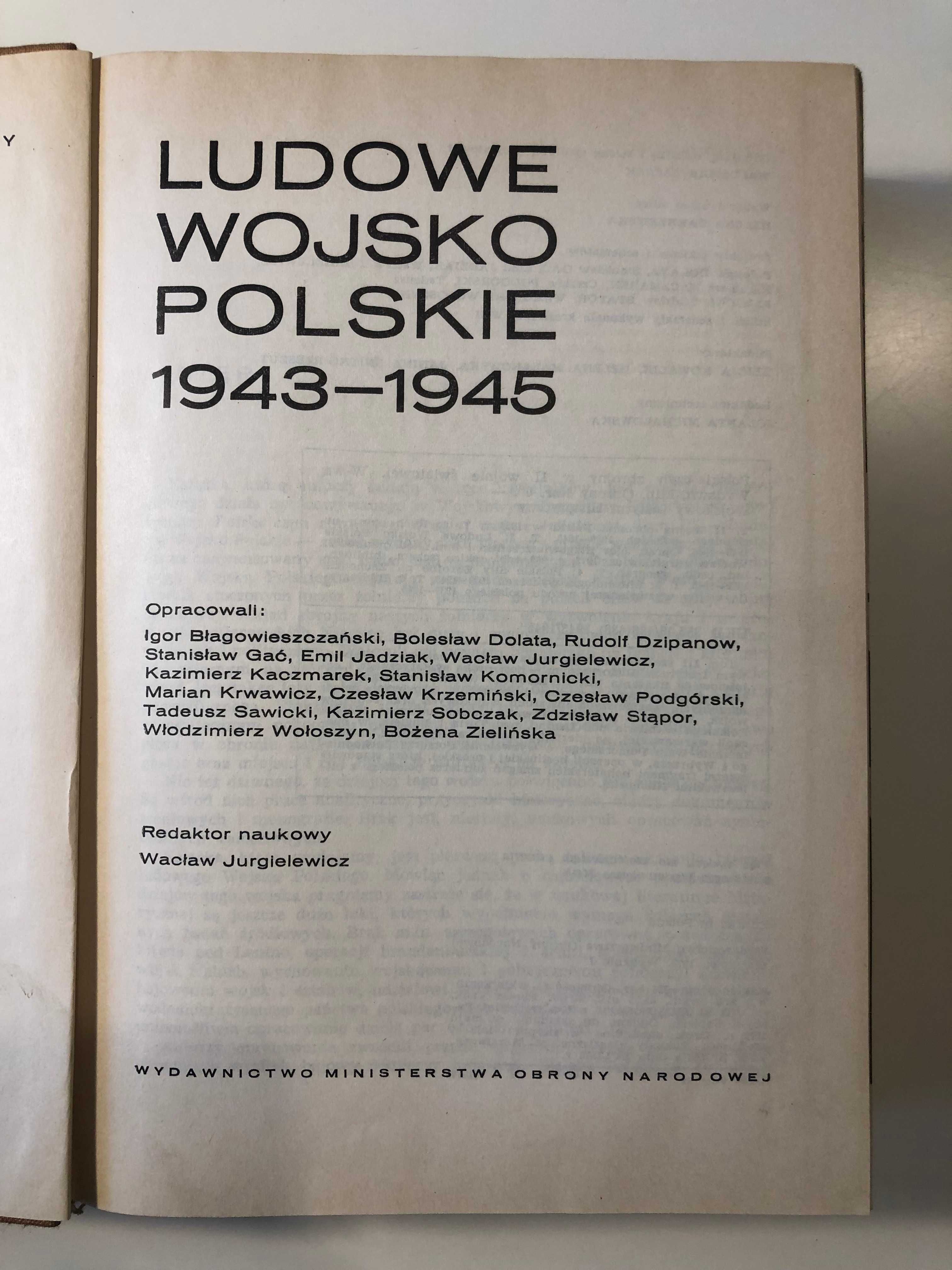 Ludowe Wojsko Polskie 1943 - 1945: Polski czyn zbrojny w II wojnie