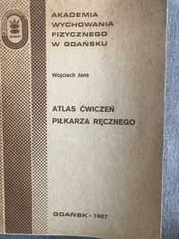 Poradnik metodyczny „ Atlas ćwiczeń piłkarza ręcznego”