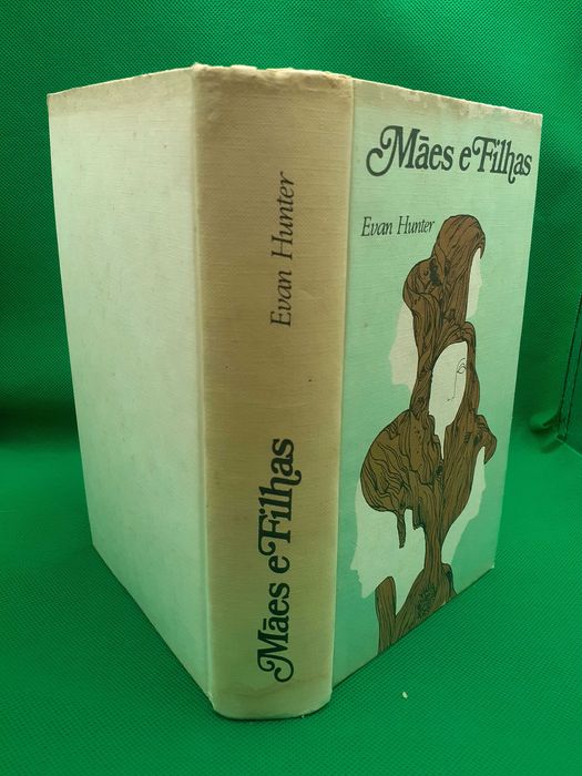 Livro - REF PCE - Evan Hunter - Mães e Filhas