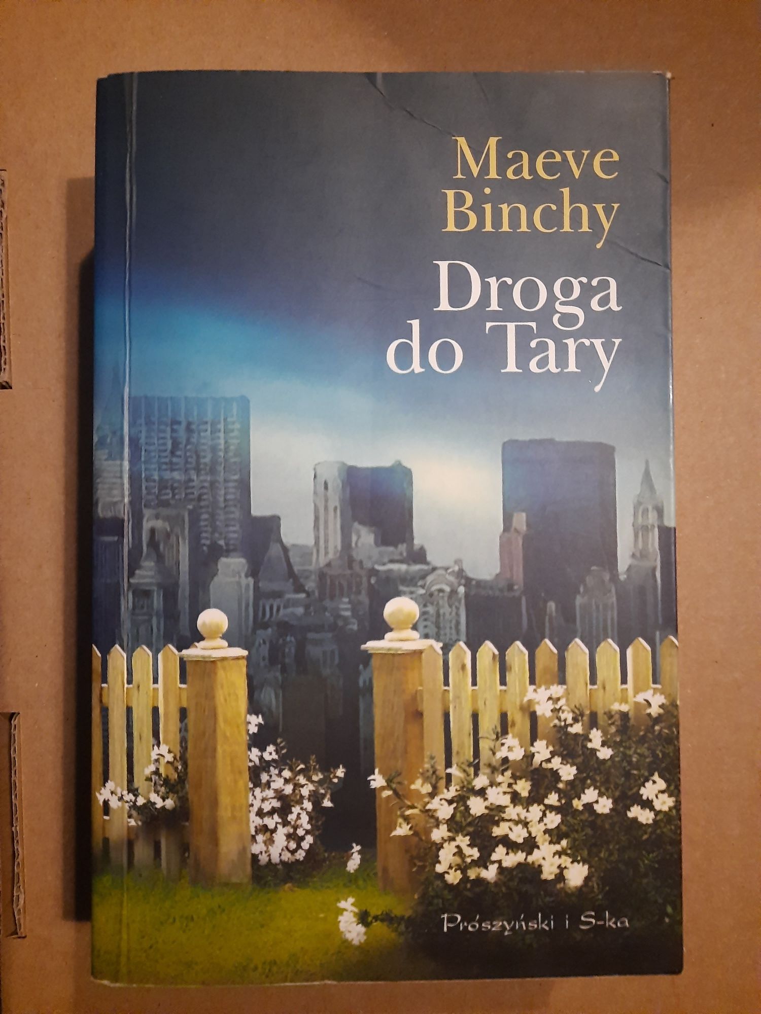 "Moja droga do Tary" - Maeve Binchy
