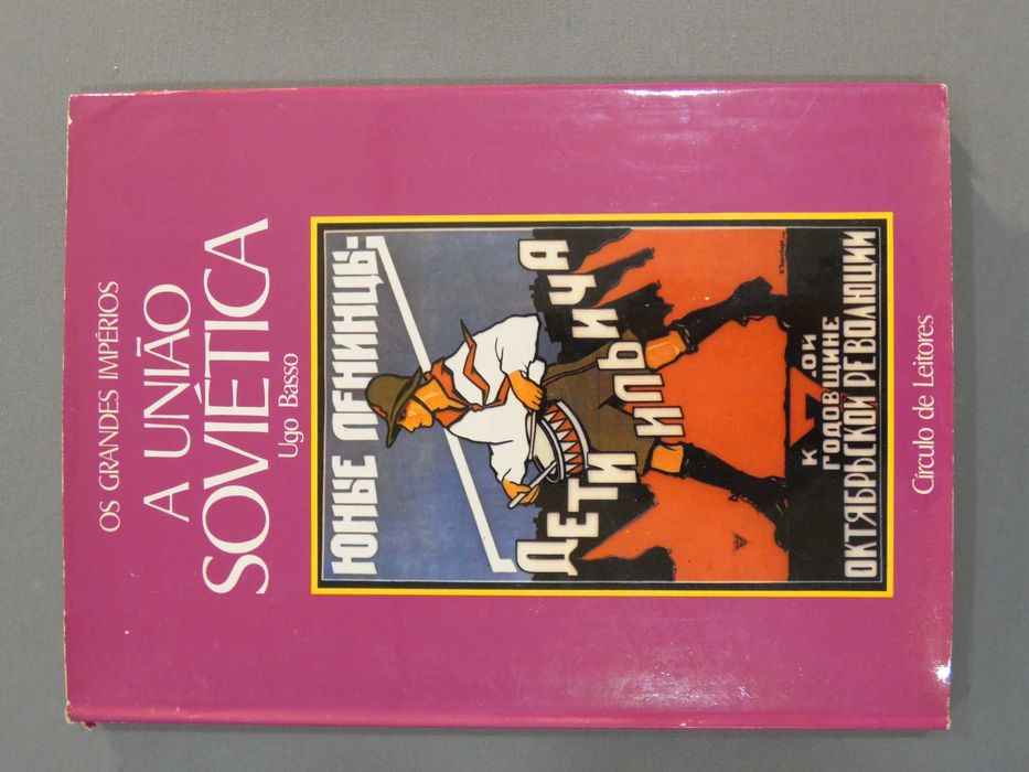 Livro Os Grandes Impérios - A União Soviética