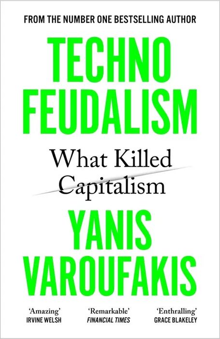 Technofeudalism. Vintage