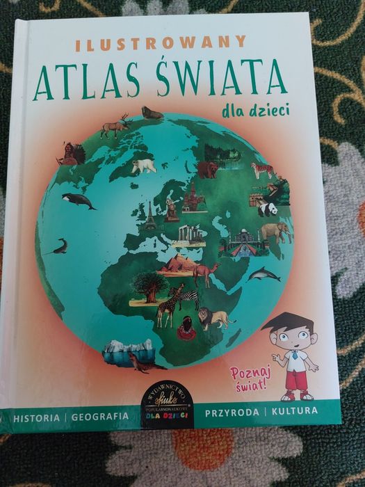 Atlas świata dla dzieci. Odkrycia i wynalzki. Najwybitniejsi ludzie.