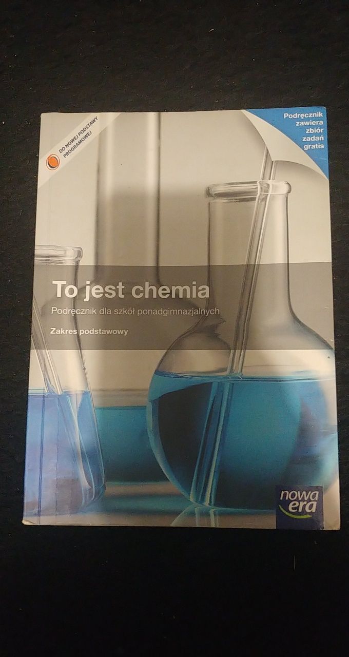 Podręcznik do chemii "To jest chemia"