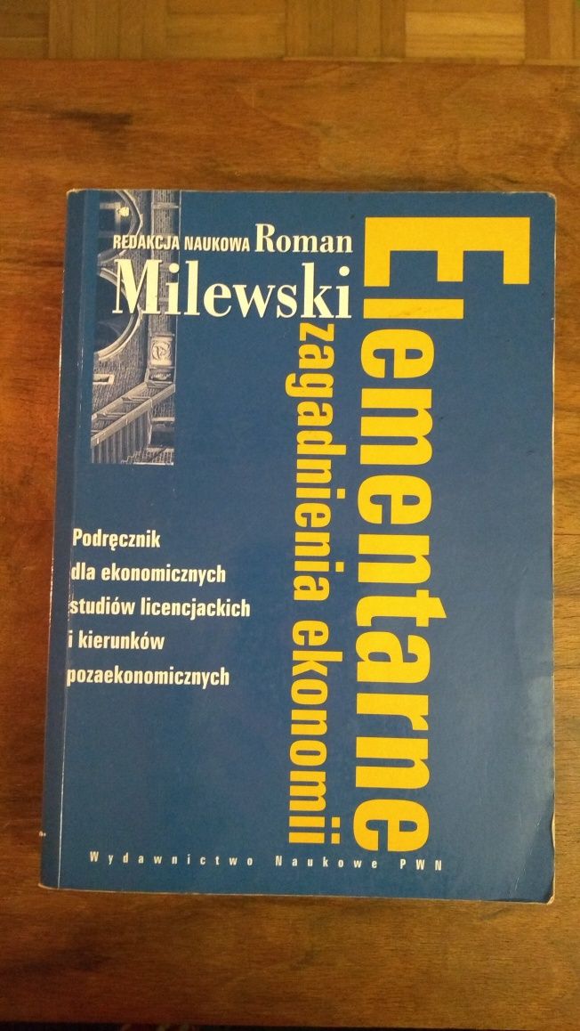 Podręcznik Elementarne zagadnienia ekonomii. Roman Milewski