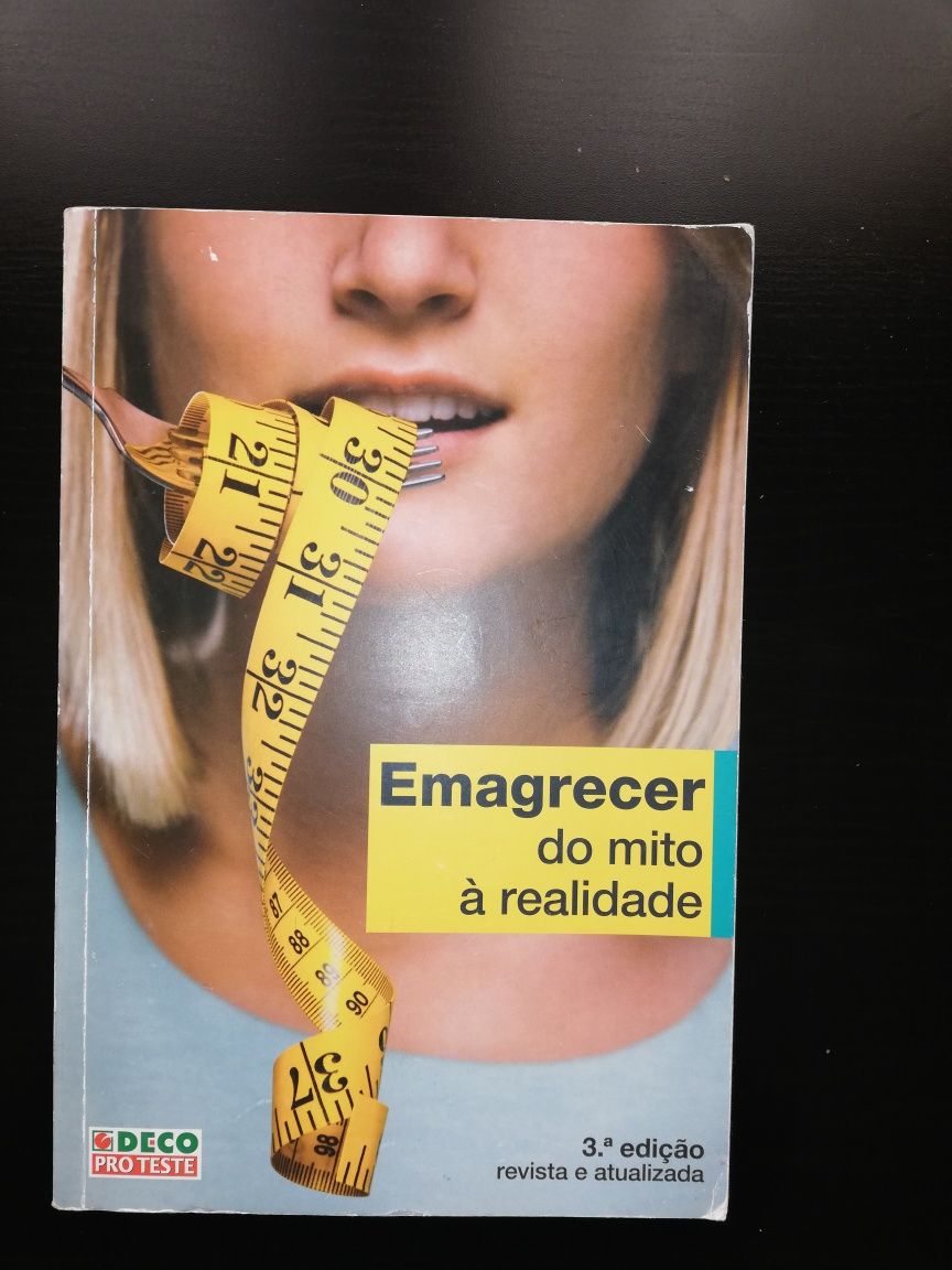 Emagrecer: do Mito à realidade