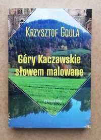 Góry Kaczawskie Słowem Malowane - Krzysztof Gdula ~ NOWA