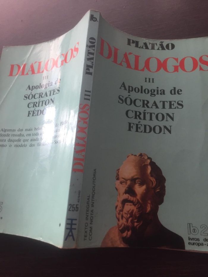 Platão - Diálogos III Apologia Socrates Críton Fédon