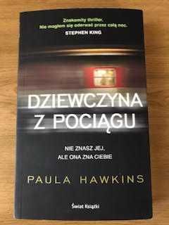 książka "Dziewczyna z Pociągu" autor Paula Hawkins