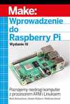 Wprowadzenie do Raspberry Pi, wyd.3 Apn Promise Matt Richardson, Shawn