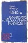 Sociedades de Transição: Luta de Classes e Ideologia Proletária