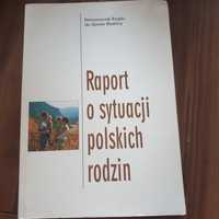 Książka raport o sytuacji polskich rodzin.