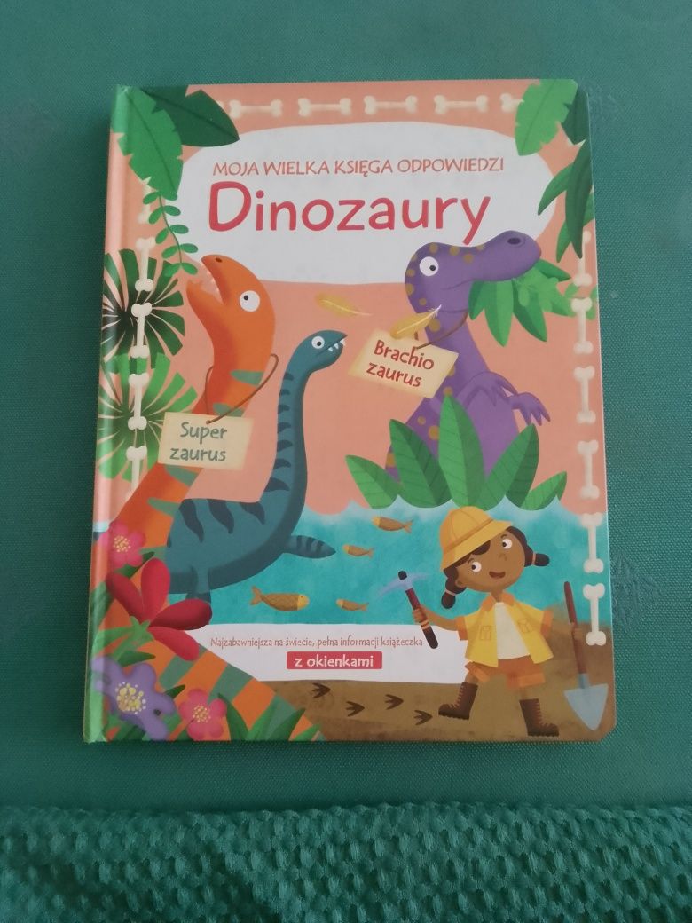 Moja wielka księga odpowiedzi Dinozaury