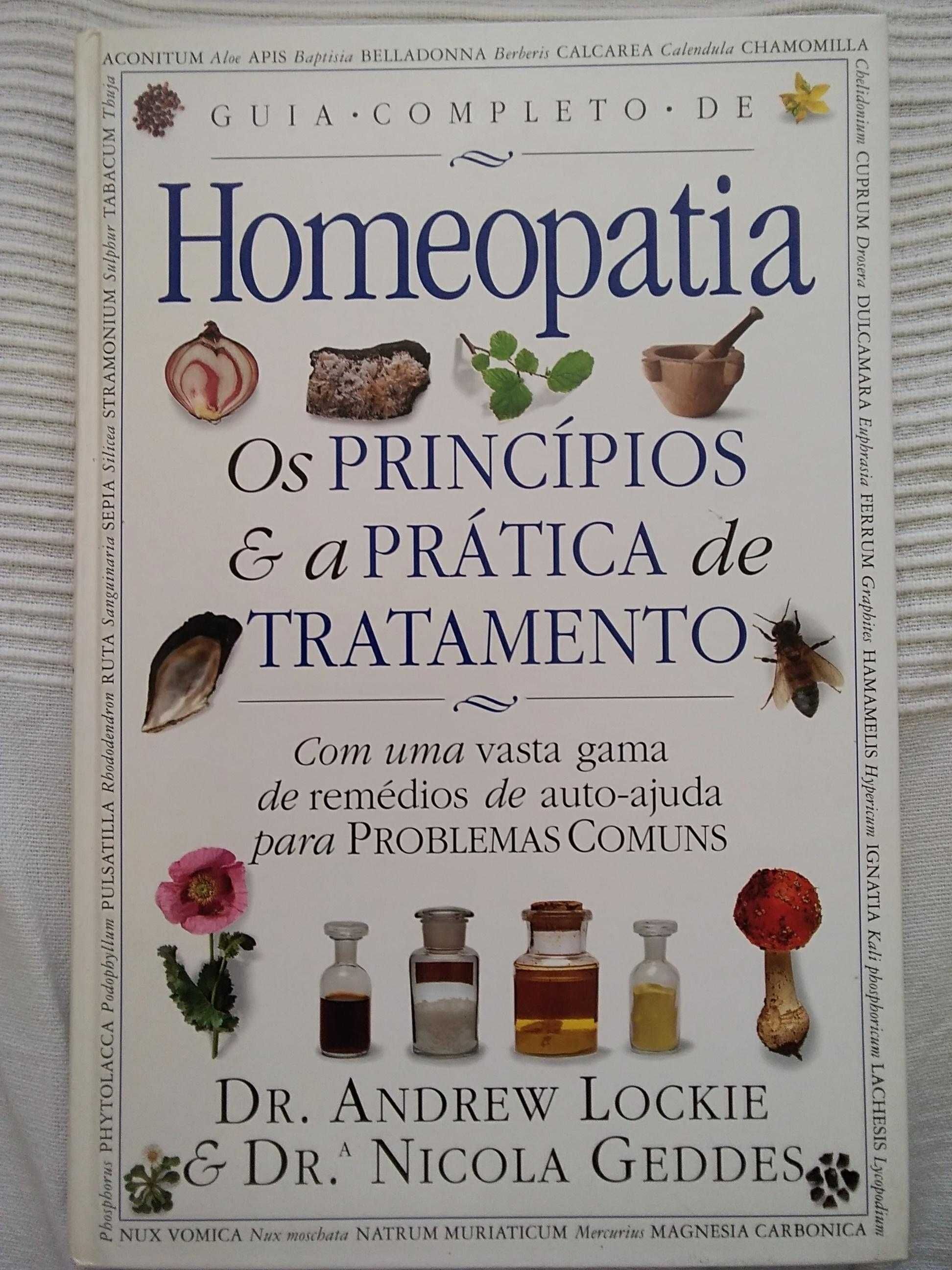 Guia Completo de Homeopatia (Os Princípios e a Prática de Tratamento)