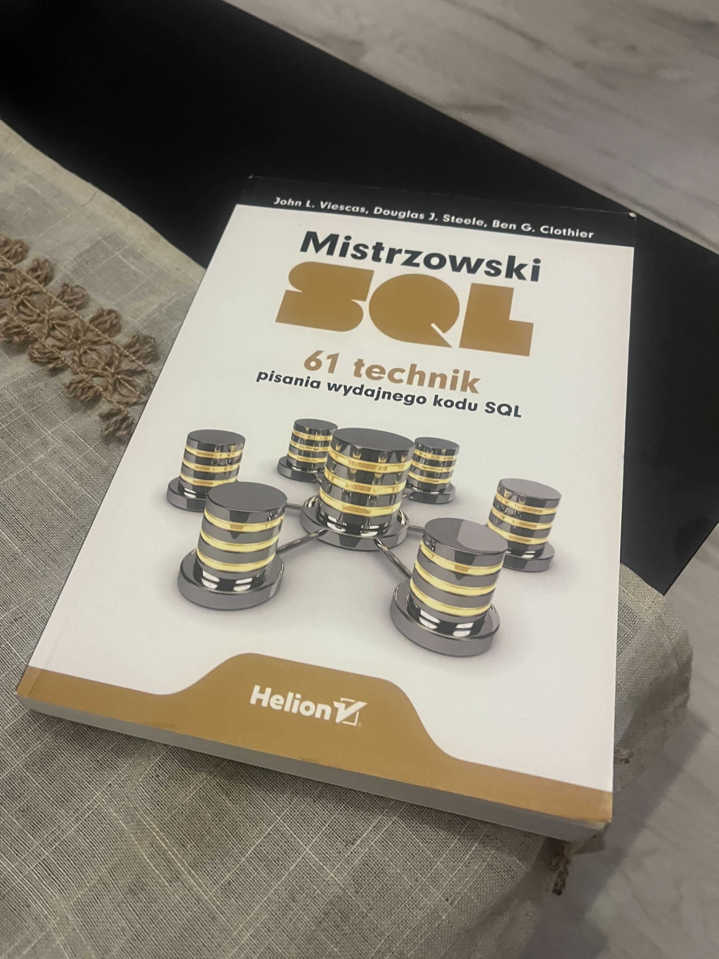 Mistrzowski SQL 61 technik pisania wydajnego kodu SQL