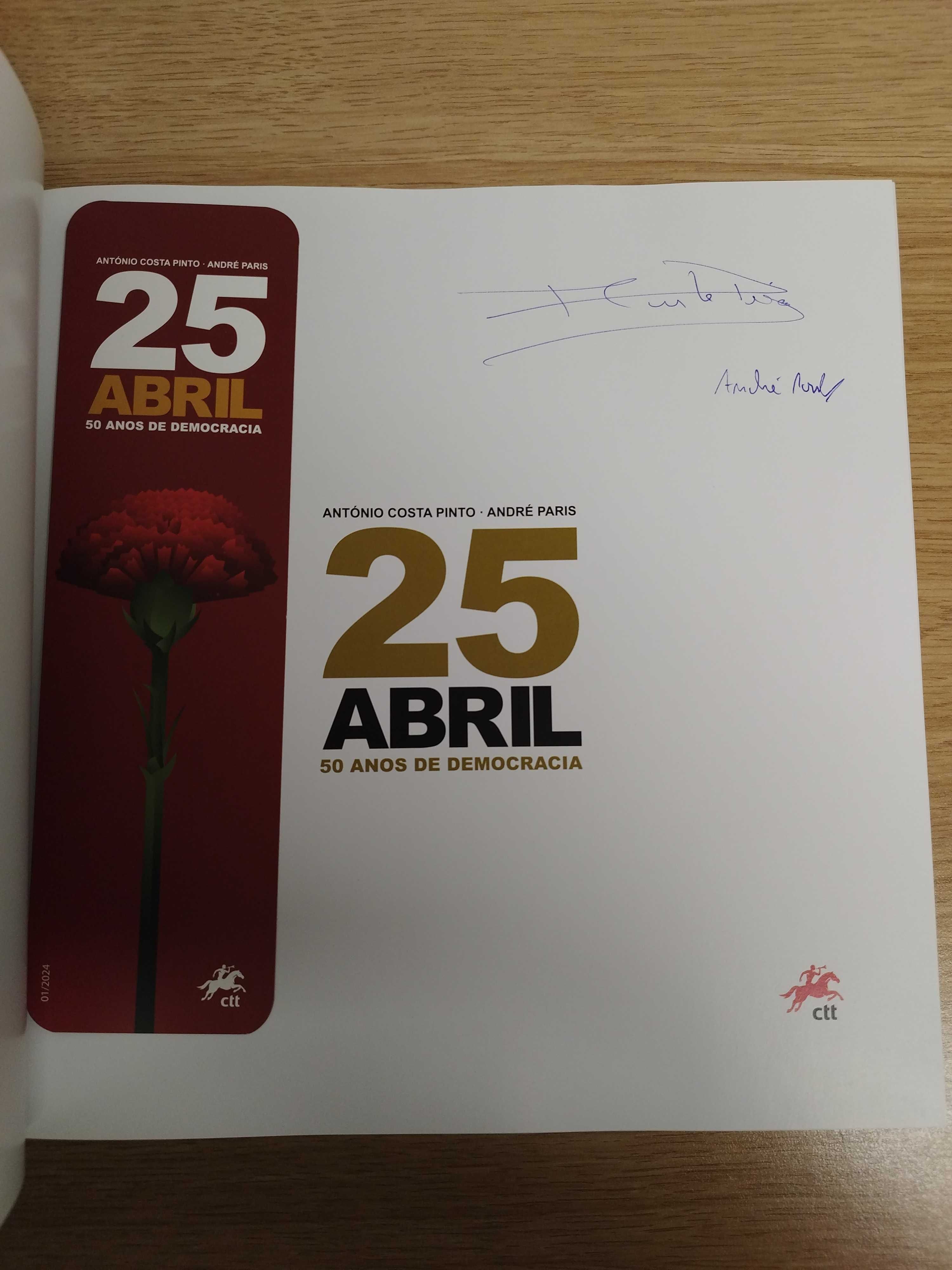 CTT - Livro 25 Abril - 50 Anos de Democracia. Assinado pelos autores