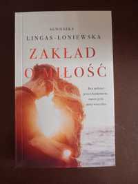 Agnieszka Lingas-Łoniewska - Zakład o miłość