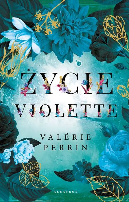 Życie Violette. Albatros