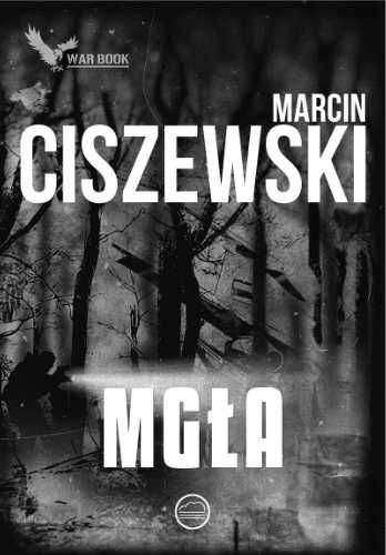Cykl Meteo T.4 Mgła - Marcin Ciszewski