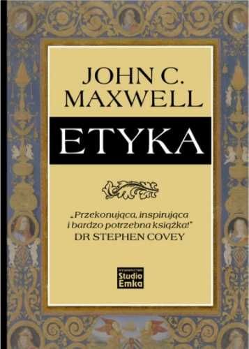 Etyka - John C. Maxwell