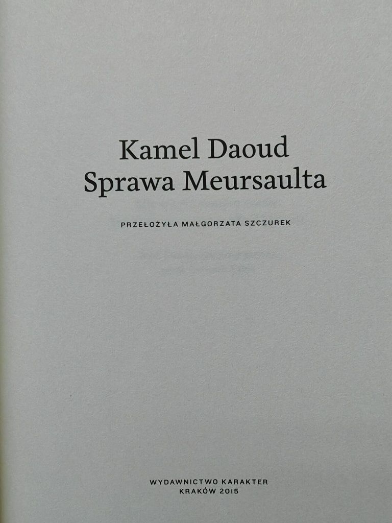 Kamel Daoud, Sprawa Meursaulta