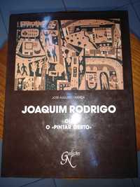 Joaquim Rodrigo ou o Pintor Certo