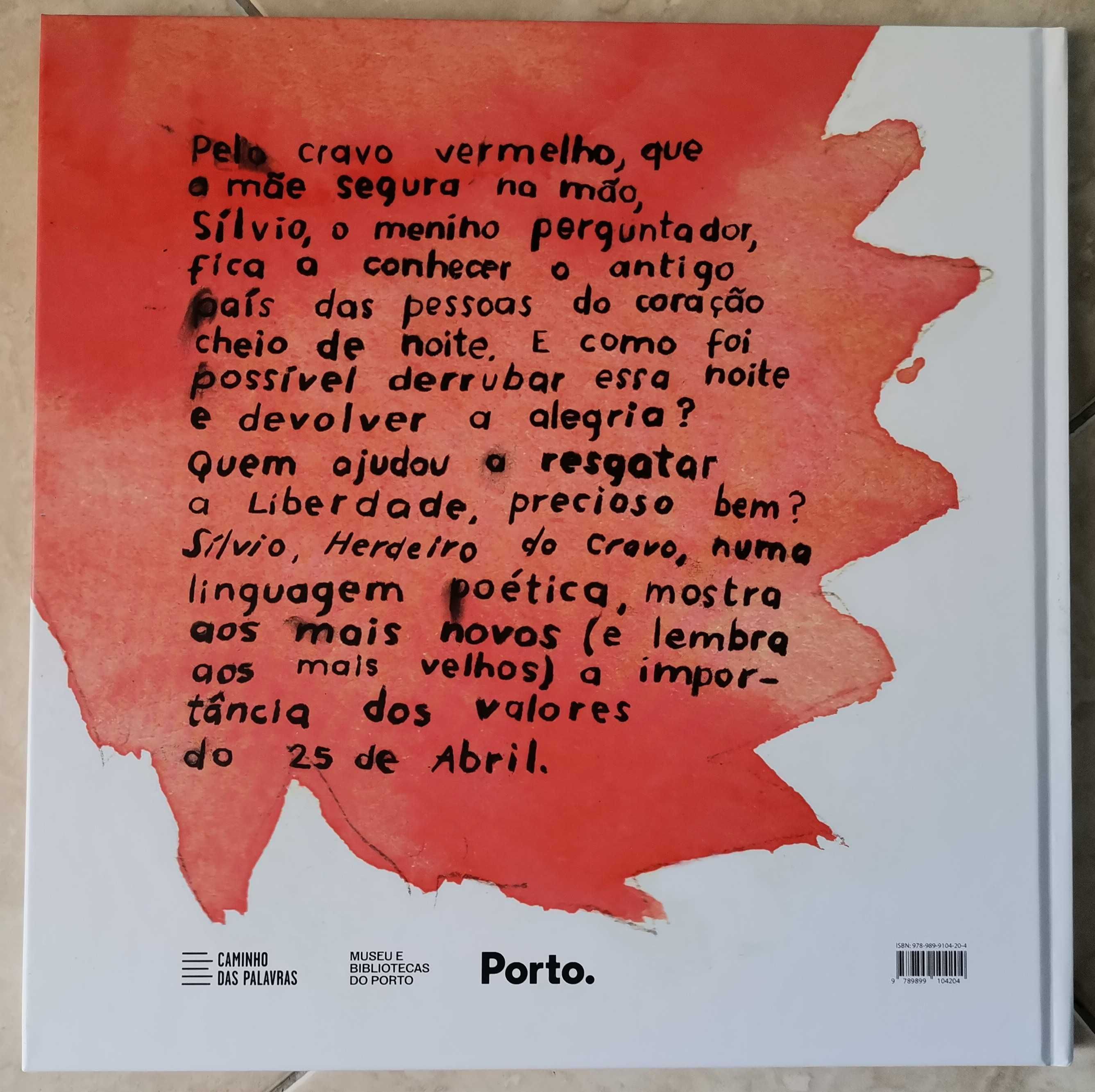 Portes Grátis - Sílvio, Herdeiro do Cravo