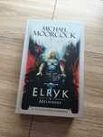 Michael Moorcock Elryk z Melniboné