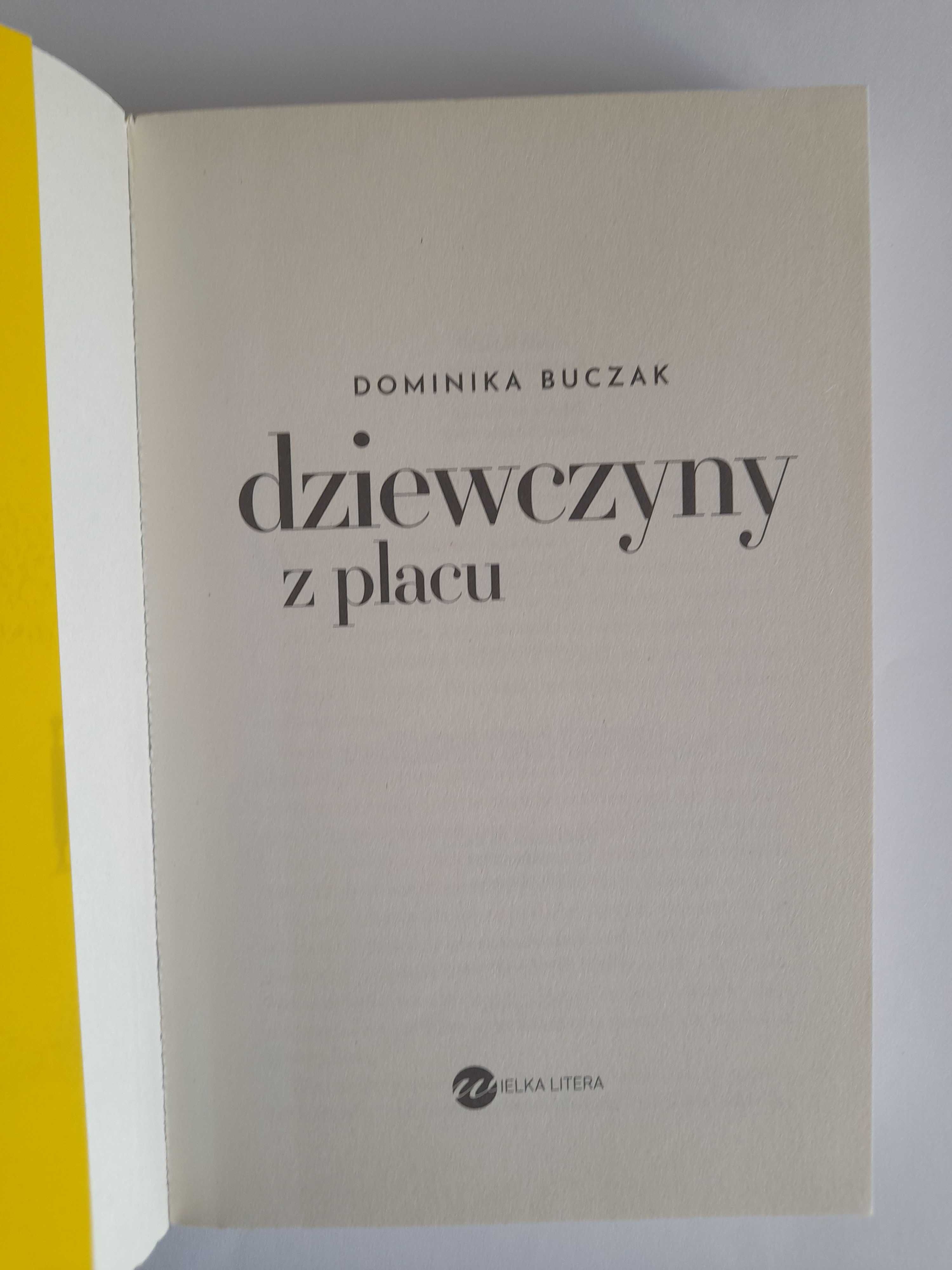 Dziewczyny z placu - Dominika Buczak