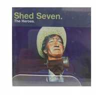 Cd - Shed Seven - The Heroes