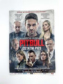 Pitbull Ostatni Pies / Polski plakat kinowy