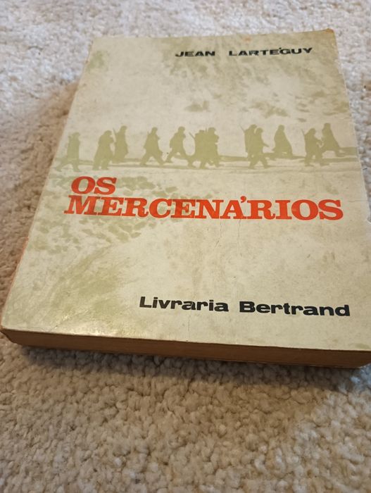 Os Mercenários Jean Larteguy livro antigo Livraria Bertrand*