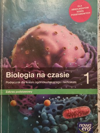 Biologia  zakres podstawowy podręcznik do 1 klasy liceum