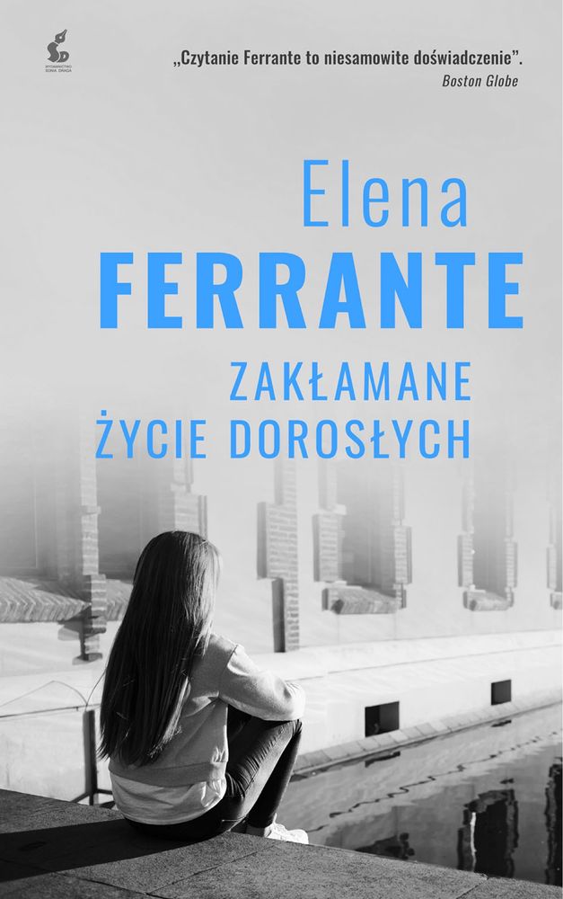Elena Ferrante, Zakłamane życie dorosłych