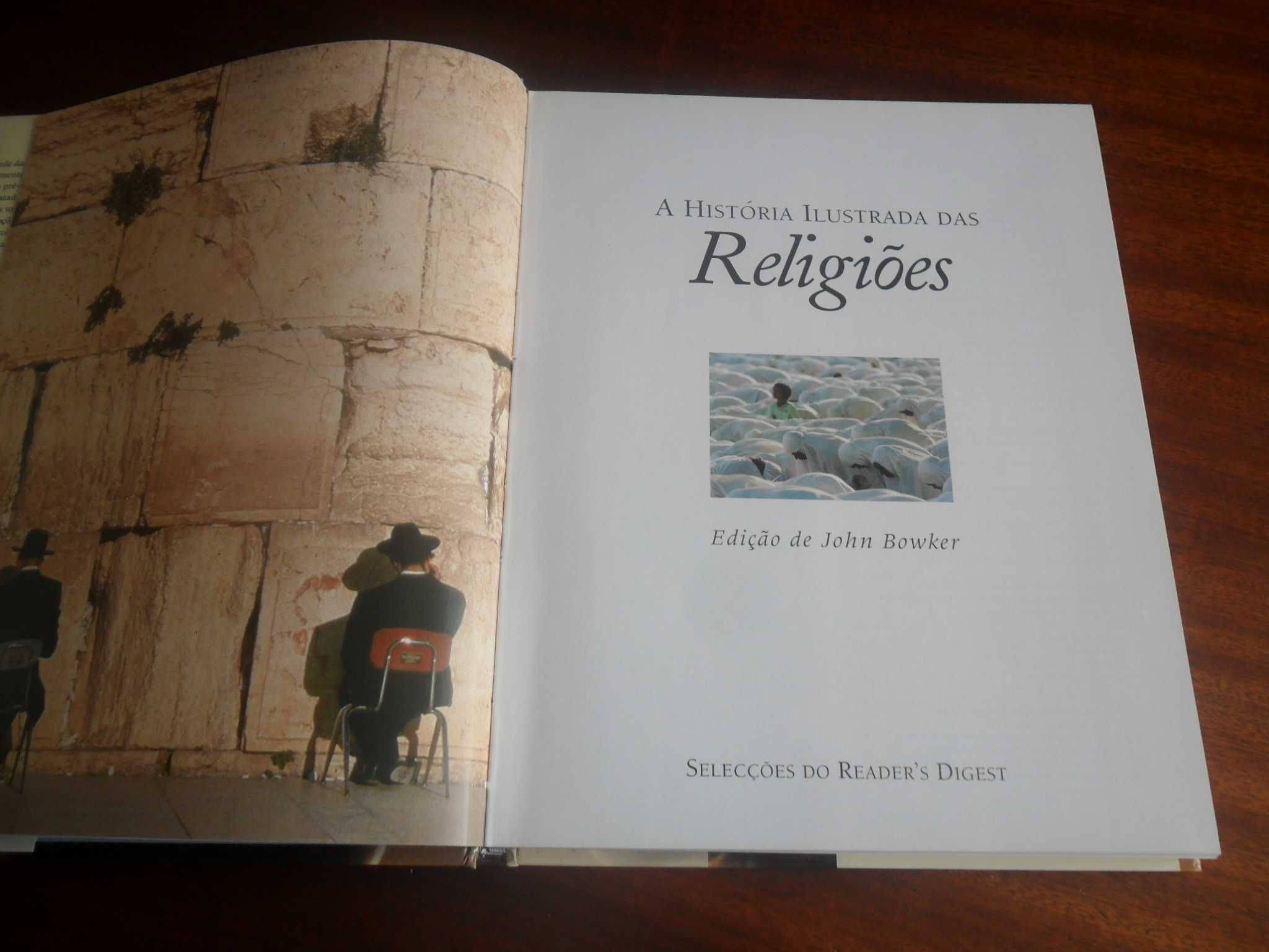 "A História Ilustrada das Religiões" de John Bowker - 1ª Edição 2004