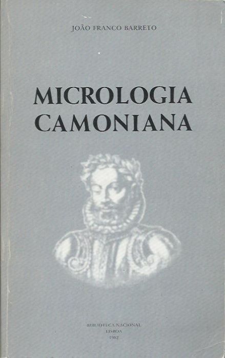 Micrologia Camoniana_João Franco Barreto_INCM