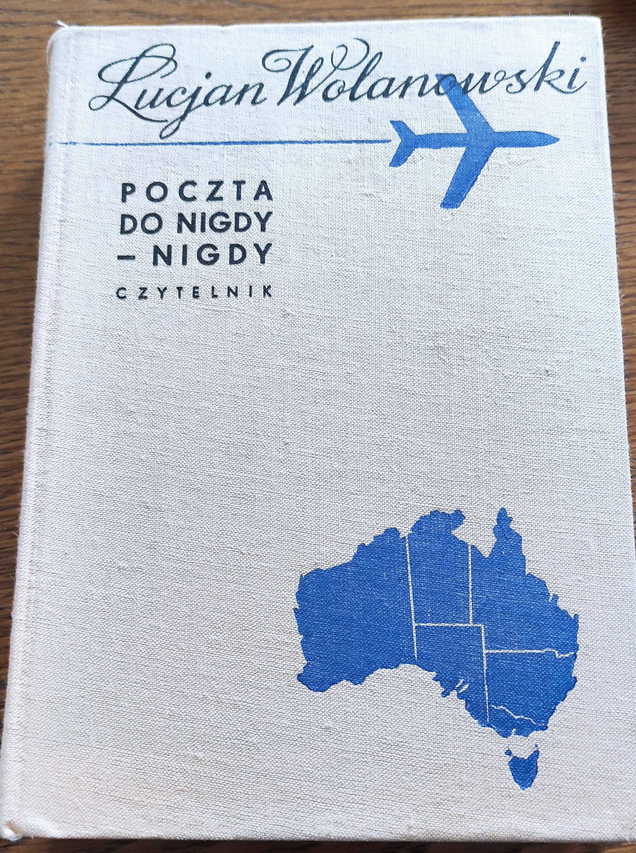 Poczta do nigdy nigdy - Lucjan Wolanowski