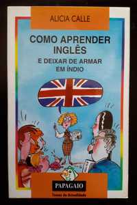 Como Aprender Inglês e Deixar de Armar em Índio